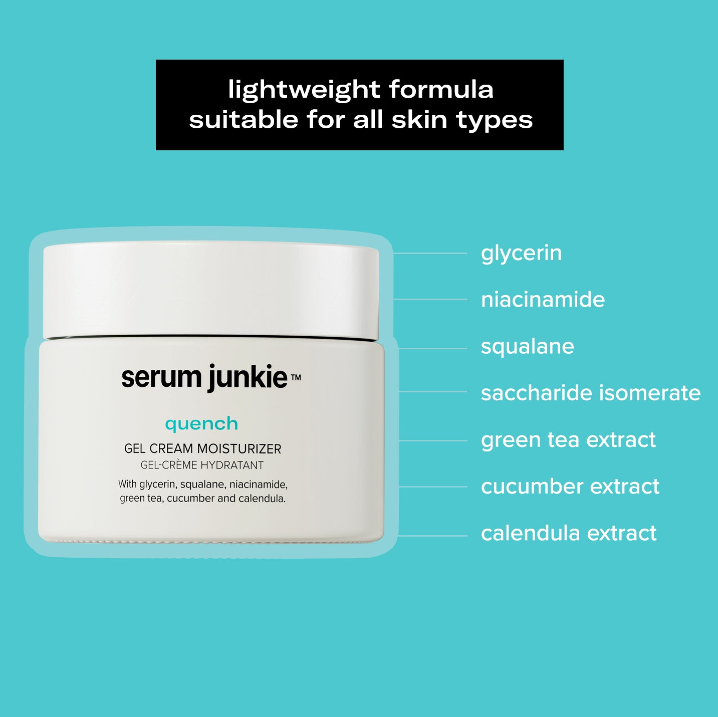 Quench - Gel Cream Moisturizer